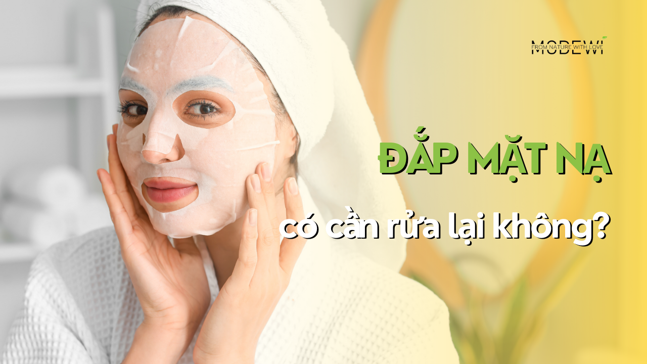 Thumail đắp mặt nạ xong có cần rửa lại lần nữa không?